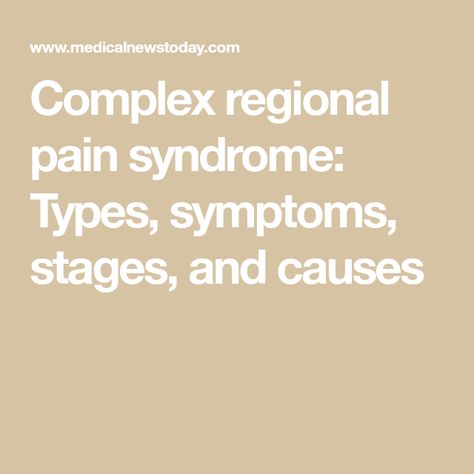 Complex regional pain syndrome: Types, symptoms, stages, and causes Chronic Pain Awareness, Autoimmune Disorders, Crps Awareness, Complex Regional Pain Syndrome, Autoimmune Disorder, Invisible Illness, Migraine, The Skin, Insomnia