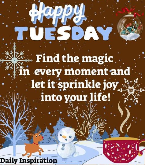 December Tuesday Quotes, Tuesday December Morning Quotes, Tuesday Christmas Quotes, Happy Tuesday Christmas Images, Happy Tuesday Christmas, Happy Monday Christmas, Christmas Themed Days, Tuesday Christmas, Winter Good Morning