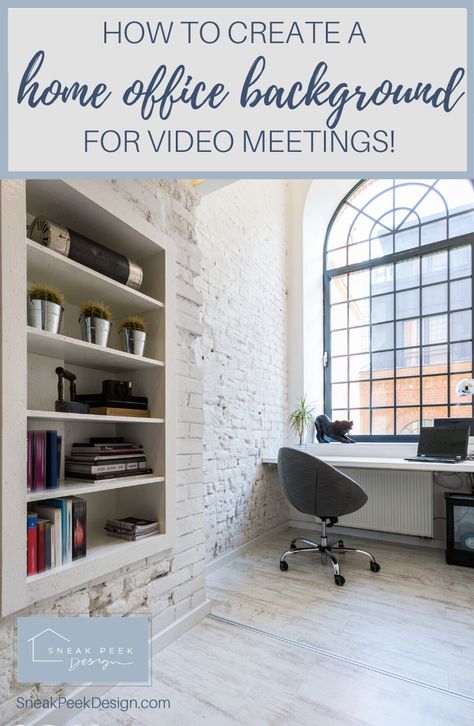 How to Create a Home Office Background Wall for Video Meetings | Sneak Peek Design Home Office Background Wall, Home Office Backdrop, Office Backdrop, Home Office Background, Create A Home Office, Home Office Shelves, Built In Hutch, Minimalist Home Office, Office Background