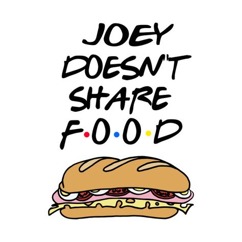 Friends - Joey Doesn't Share Food Joey Doesn't Share Food, Friends Joey, Joey Friends, Friends Tv Quotes, Friends Episodes, Friends Poster, Friends Cast, Friends Tv Series, Friends Moments