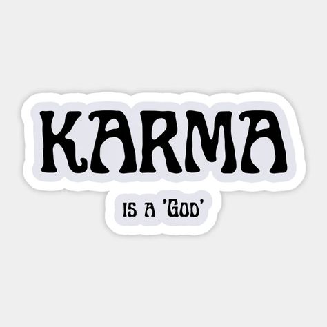 karma is god sticker, t-shirt in 25+ colours, v-neck t-shirt, classic t-shirt, tri blend t-shirt(extra soft), primium t-shirt, heavy weight t-shirt, eco t-shirt, tank top, crewneck sweatshirt, long sleeve t-shirt, baseball t-shirt, Phone case, Laptop case, magnet, kids hoodie, kids long sleeve t-shirt, onesie, home goods, wall art, notebook, pillow, tote bag, tapestry small and large, pin Karma Sticker, God Sticker, Cute Stickers, Sticker Design