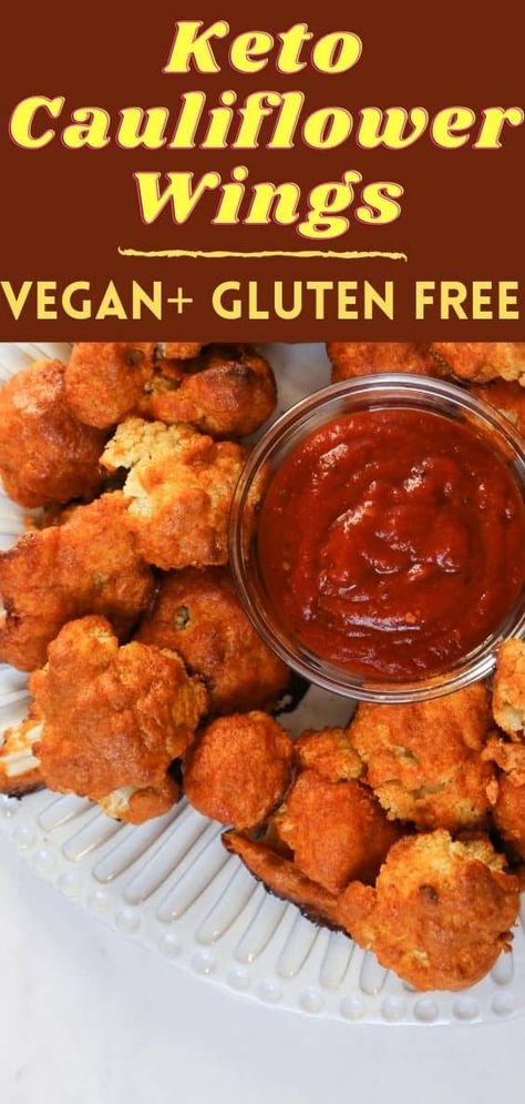 Cauliflower Wings Healthy, Califlower Wings, Keto Cauliflower Wings, Crispy Cauliflower Wings, Keto Finger Foods, Best Vegan Snacks, Grain Free Diet, Vegan Buddha Bowl, Cauliflower Wings