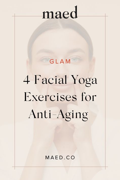 If you're looking for anti-aging skincare tips, these 4 face yoga exercise would be great to add into your daily face routine. Learn the benefits of face yoga and learn how to do face yoga to minimize crow's feet, plump up the jowels and firm your jawline. Follow MAED Beauty for more face routine tips. Face Yoga Routine, Daily Face Routine, Daily Facial Routine, Best Face Care Products, Facial Yoga Exercises, Anti Aging Yoga, Teeth Covers, Routine Work, Facial Routine