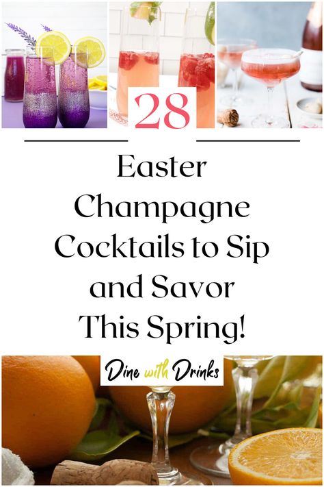 Collage of 4 easter champagne cocktails. Easter Drinks For Adults, Easter Drinks, Easter Drink, Easter Cocktails, Champagne Cocktails, Spring Celebration, Champagne Cocktail, Alcohol Drinks, The Best Recipes