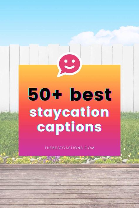 50 Best Staycation Captions for Instagram Hotel Staycation Quotes, Resort Captions For Instagram, Staycation Captions For Instagram, Staycation Quotes, Family Captions, Vacation At Home, Hotel Staycation, Backyard Vacation, Caption Ig