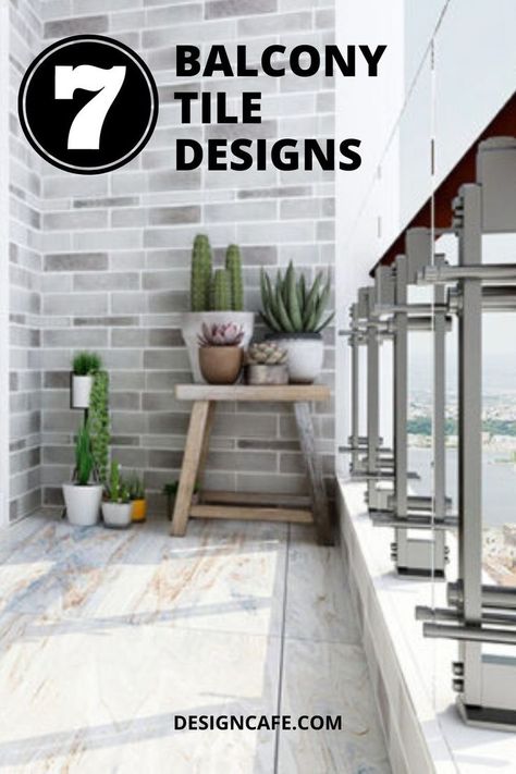 7 Balcony Tiles Design Ideas For Your Home Balcony Tiles Floors Modern, Balcony Wall Tiles Ideas Apartment, Balcony Wall Tiles Ideas, Balcony Tiles Ideas Outdoor, Small Balcony Tiles Floors, Tiles For Balcony Walls, Outdoor Balcony Flooring Ideas, Wall Tiles For Balcony, Balcony Tiles Wall