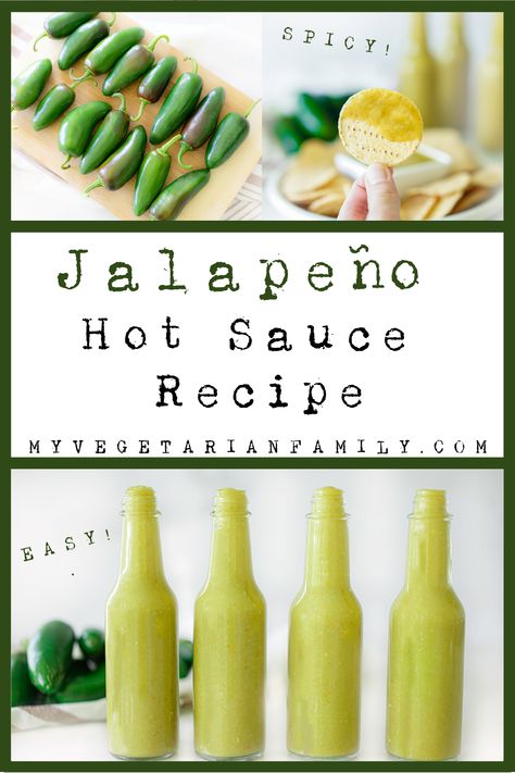 Jalapeno Hot Sauce Recipe | My Vegetarian Family #jalapenohotsauce #homemadehotsauce #spicyhomemadehotsauce #gardenjalapenos Jalapeno Sauce Recipes, Canned Jalapeno Hot Sauce Recipe, Mild Sauce Recipe, Jalapeno Sauce Recipe, Jalapeno Hot Sauce Recipe, Jalapeño Hot Sauce, Souse Recipe, Tabasco Recipes, Garden Peppers