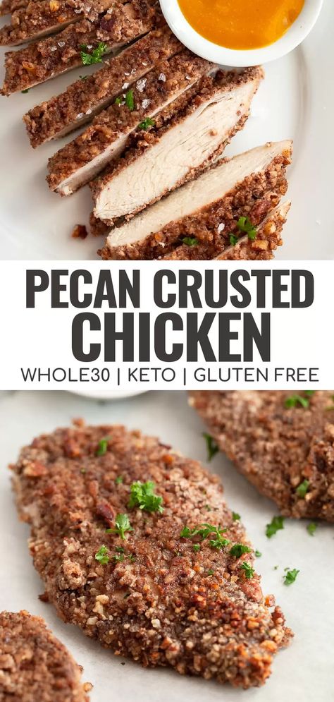 Pecan Encrusted Chicken, Pecan Crusted Chicken, Whole30 Chicken, Pecan Chicken, Whole30 Keto, Pecan Recipes, Crusted Chicken, Winner Winner, Chicken Cutlets