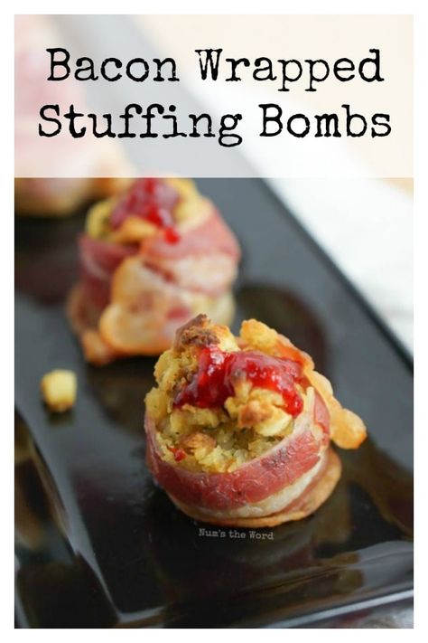 Bacon Wrapped Stuffing Bombs - NumsTheWord Bacon Wrapped Stuffing, Cashew Cheese Recipe, Leftover Stuffing, Stuffing Balls, Awesome Appetizers, Gluten Free Puff Pastry, Leftover Cranberry Sauce, Wrapped In Bacon, Bacon Appetizers