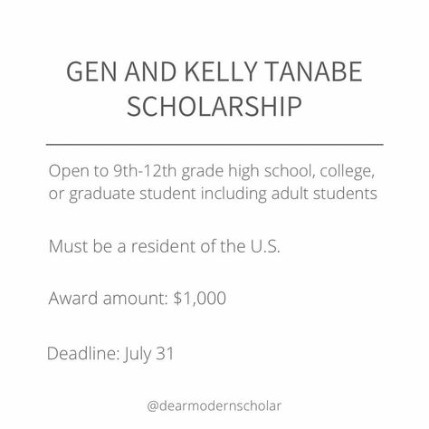 #Repost @dearmodernscholar ・・・ Save this + read below😬 Gen and Kelly Tanabe Scholarship is a merit-based program that helps students fulfill their dreams of higher education Eligibility: ✔️9th-12th grade high school, college, or graduate students including adult students ✔️Legal resident of the U.S. ✔️Currently in school or planning to attend college or graduate school Need the link to apply? Sign up for my free scholarship list to grab it or send me a DM. I’ll share it with you Deadlin... Scholarship Spreadsheet, School Scholarship, 12th Grade, Graduate School, In High School, School College, Higher Education, High School, Career