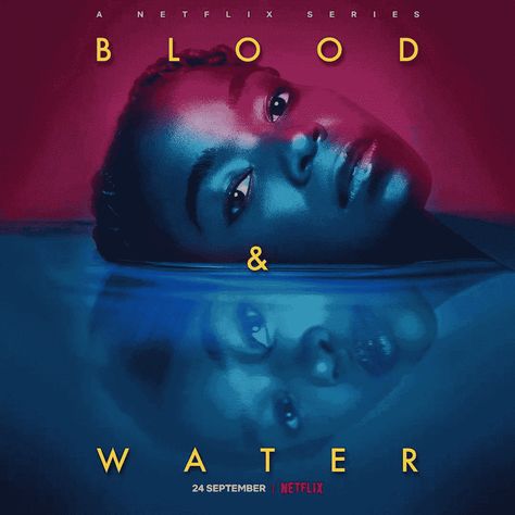 Blood And Water, Lost Poster, Blood In Water, African Movies, Netflix Tv Shows, Water Poster, Water Aesthetic, Timothy Olyphant, Netflix Tv