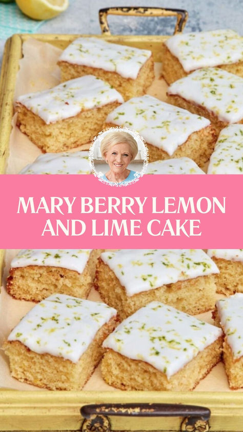 Mary Berry Lemon And Lime Cake British Baking Recipes, Mary Berry Cake Recipes, Mary Berry Recipes, Mary Berry Recipes Baking, Mary Berry Cakes, Lime Cake Recipe, British Bake Off Recipes, Chef Dishes, Bake Off Recipes