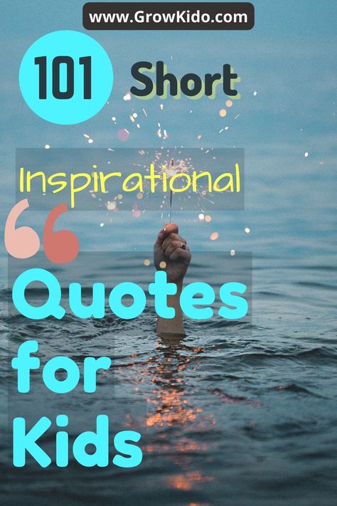 Short Inspirational Quotes for Kids Cute Short Quotes, Success Kid, Best Short Quotes, School Counseling Lessons, Counseling Lessons, Inspirational Quotes For Kids, Success And Happiness, Short Inspirational Quotes, Life Success