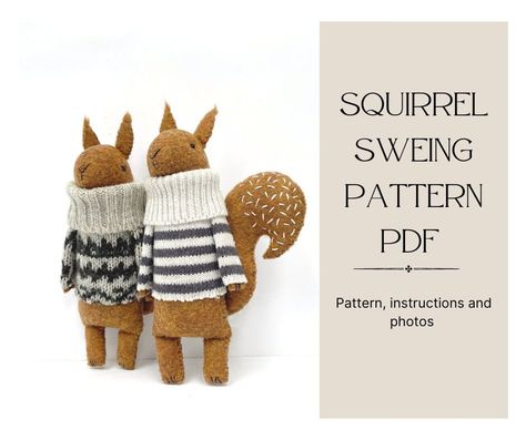 Squirrel Sewing PATTERN, Felt Animals pattern, PDF Pattern, Stuffed Animal, Soft Toy pattern Sewing pattern and tutorial ( IN ENGLISH) - Instant Download.  Make your own Squirrel in turtleneck sweater with this PDF pattern and tutorial The Squirrel is stitched entirely by hand and is suitable for beginners. The finished squirrel is around 15cm The pattern include: * Material list * Black and white pattern templates  * Detailed descriptions and 25 photos  *The original copy of the pattern or copi Squirrel Sewing Pattern, Fox Sewing Pattern, Felt Animal Pattern, Cat Soft Toy, Fox Stuffed Animal, Felt Animal Patterns, Soft Toy Patterns, Handmade Stuffed Animals, Animals Pattern