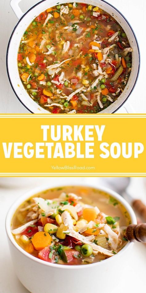 Basic Soup Recipe, Turkey Vegetable Soup, Leftover Turkey Soup, Turkey Soup Recipe, Veg Soup, Leftover Turkey Recipes, Healthy Turkey, Turkey Soup, Vegetable Soup Recipes