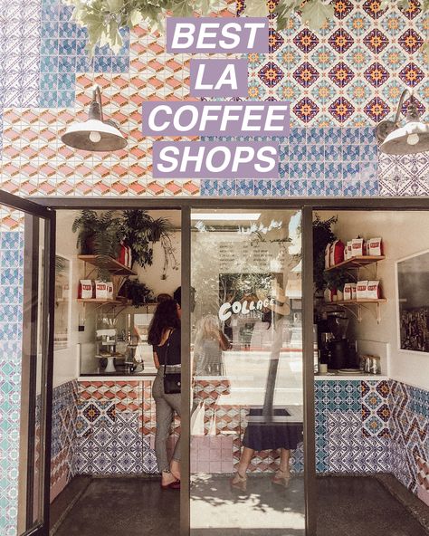 Los Angeles Coffee Shops, California Coffee Shop, La Coffee Shops, Los Angeles Coffee, La Travel Guide, La Living, La Travel, Pretty Tiles, Blue Bottle Coffee