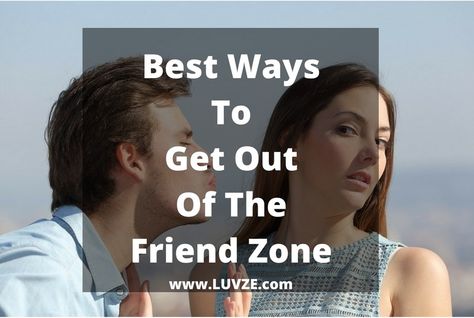 How To Get Out Of The Friend Zone: USE THESE PROVEN TIPS Dating Quotes Just Started, Random Knowledge, Teen Relationships, Friend Zone, Single Mom Life, Dating Advice Quotes, Relationship Questions, Divorce Quotes, Guy Friends