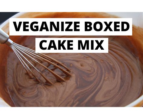 How to Veganize a Box of Cake Mix Vegan Box Cake, Vegan Yellow Cake, Vegan Cake Mix, Betty Crocker Cake Mix, Box Cake Recipes, Betty Crocker Cake, Triple Chocolate Cake, Vegan Substitutes, Vegan Carrot Cakes