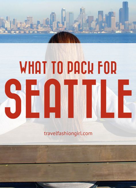 what-to-pack-for-seattle What To Pack For Seattle In Fall, Alaskan Cruise Outfits, Seattle Travel Guide, Summer New York, Alaska Cruises, Seattle Vacation, Seattle Trip, Washington State Travel, Seattle Travel