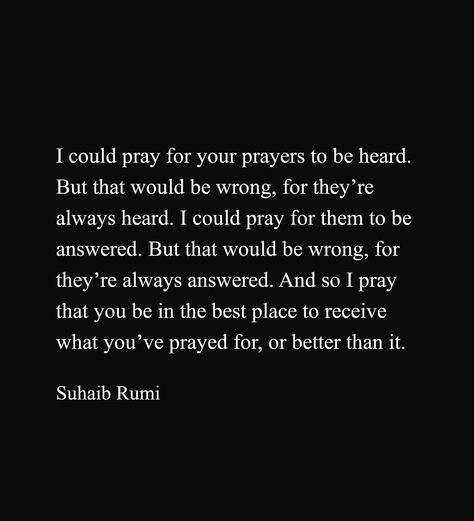 Suhaib Rumi Quotes, My Heart Is Full Quotes, Achieving Dreams Quotes, Achieving Dreams, Dreams Quotes, Full Quote, Heart Is Full, Love Gratitude, Rumi Quotes