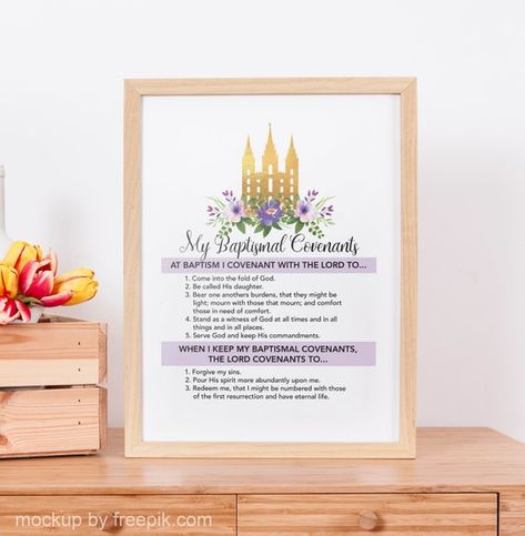 Young Women Theme Printable, Covenants Lds, Lds Young Women Theme, Baptismal Covenants, Lds Baptism Gifts, Yw Theme, Young Women Theme, Gifts For Young Women, Getting Baptized