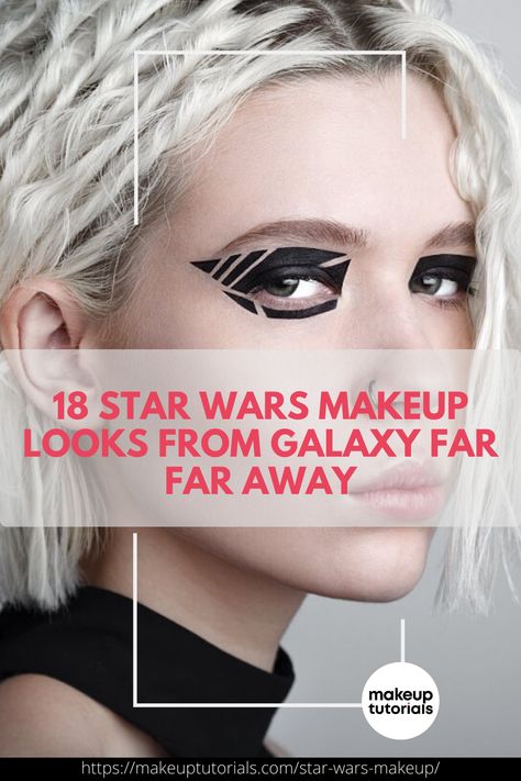 Check out these Star Wars makeup looks that will surely have you reaching out for your brushes to create your own Jedi knight inspired makeup. Jedi Makeup Female, Darth Vader Makeup, Sith Makeup, Sci Fi Makeup, Star Wars Costumes Diy, Star Wars Hair, Unconventional Makeup, Star Wars Makeup, Futuristic Makeup