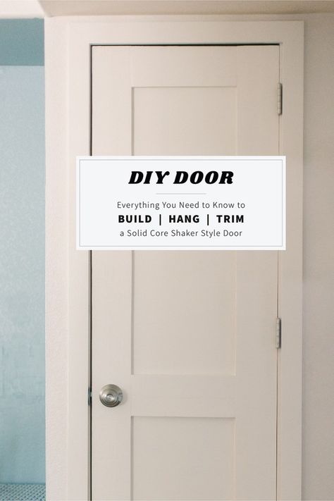 DIY Shaker Style Door: Everything You Need to Know to Build Hang and Trim Making A Door, Diy Shaker Door, Shaker Interior Doors, Door Measurements, Flush Hinges, Diy Interior Doors, Building A Door, Make A Door, Door Jamb