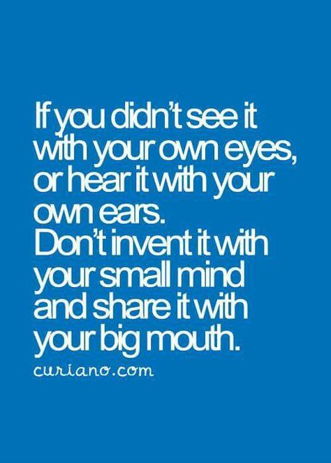 Ask perhaps, don't judge based on assumptions and rumor or one side of a story... Life Quotes To Live By, Lets Go, Quotable Quotes, True Words, Apartment Living, So True, Meaningful Quotes, The Words, Great Quotes