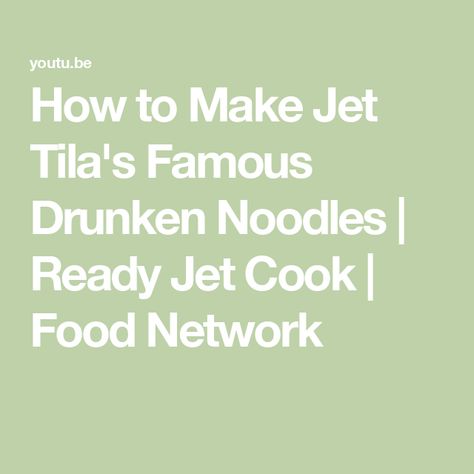 How to Make Jet Tila's Famous Drunken Noodles | Ready Jet Cook | Food Network Drunken Noodles Recipe, Jet Tila, Gluten Free Fish, Drunken Noodles, Strawberry Delight, Large Shrimp, Noodles Recipe, Peanut Oil, People Eating