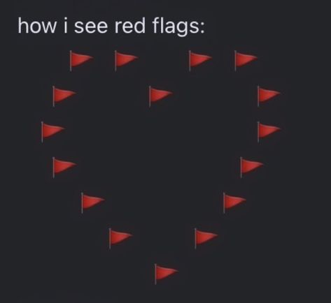 Im A Red Flag Round Pfp, Red Flags Memes Humor, I Love Red Flags Pfp, Red Flag Meme Funny, Red Flags Funny, Red Flag Aesthetic, Red Flags Quotes Funny, Hes A Red Flag, Red Flag Meme