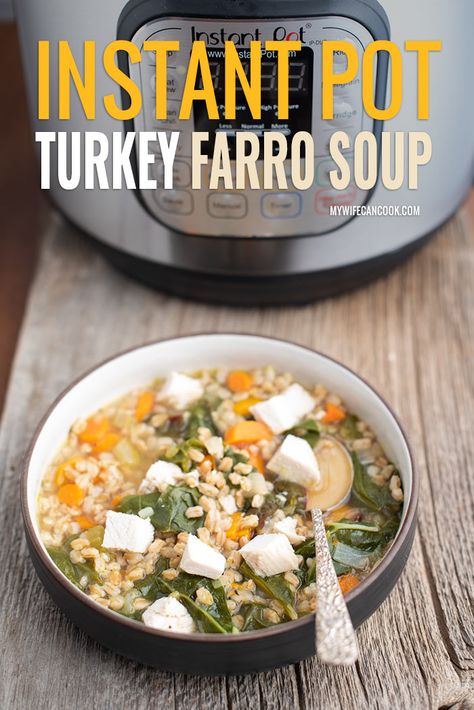 Instant Pot Turkey Farro Soup Instant Pot Turkey Soup, Farro Soup, Brined Turkey Breast, Brined Turkey, Instant Pot Turkey, Turkey Leftovers, Turkey Soup Recipe, Turkey Tenderloin, Turkey Soup