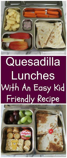 Quesadilla Lunches with An Easy Kid Friendly Recipe Ham And Cheese Quesadilla, Picky Eater Lunch, Planetbox Lunches, Non Sandwich Lunches, Kindergarten Lunch, Kid Friendly Meals Easy, Lunch Packing, Easy School Lunches, Cute Bento