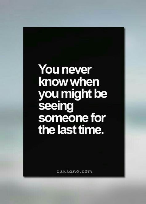 Never take anything for granted Never Take Anything For Granted, Reality Bites, For The Last Time, Beautiful Angel, Life Quotes To Live By, Super Quotes, Quotes Life, The Last Time, So True