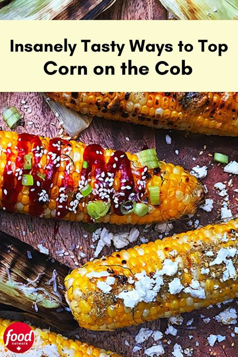 Chicken Recipes Grilled, Grilled Corn On The Cob, Grilled Salmon Recipes, Food Network Canada, Grill Recipes, Corn On The Cob, So Satisfying, Grilled Chicken Recipes, Grilled Corn