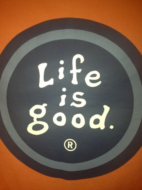 Available here! Life Is Good Tattoo, Life Is Good Logo, Life Is Good Brand, Good Tattoo, Good Logo, Do What You Like, Tire Cover, It Goes On, Cool Logo