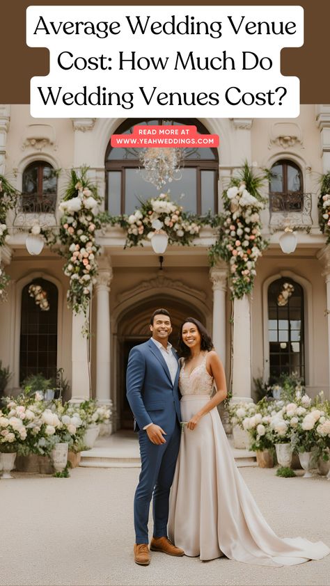 A stunning couple stands in front of a beautifully decorated wedding venue, symbolizing the joy of finding the perfect location for their special day. This image represents understanding average wedding venue costs, budgeting tips, and finding a venue that fits your budget and style. Wedding Costs, Ceremony Venue, Outdoor Wedding Venues, Event Center, Budget Wedding, Hotel Wedding, Reception Venues, Small Wedding, Plan Your Wedding