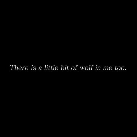 I wish. But I am as mundane as all of you are. Probably. Wolf Pack Aesthetic Twilight, Beast Aesthetic Dark, Werewolf Quotes, Mccall Pack, Grace Aesthetic, Matthias Helvar, Teddy Lupin, Jean Valjean, Thalia Grace