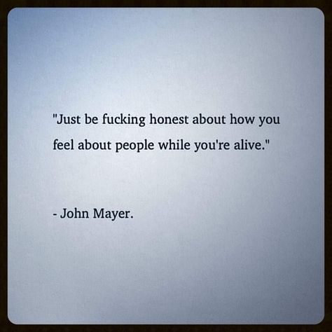 John Mayer Song Quotes, John Mayer Aesthetic, John Mayer Songs, John Mayer Quotes, John Mayer Lyrics, Healing Thoughts, Qoutes About Love, Funny Inspirational Quotes, Music Man