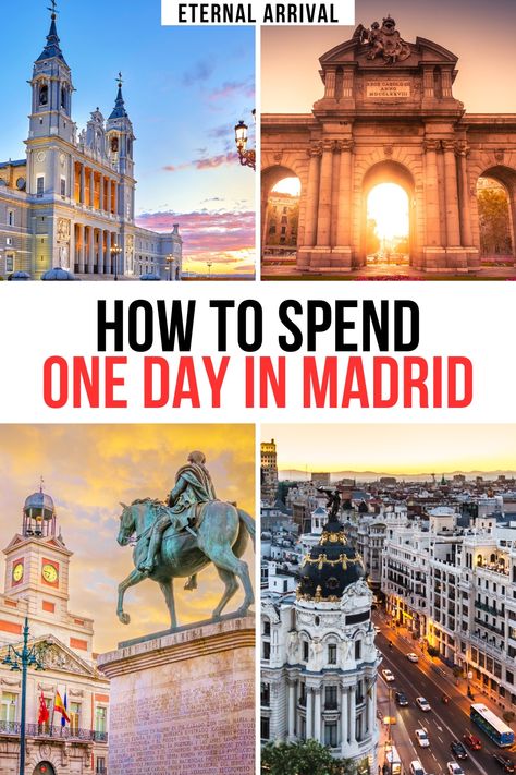 four photos of madrid at dawn or dusk, with the puerta alcala, cathedral, a statue, and the gran via pictured. text reads 'how to spend one day in madrid' One Day In Madrid, Madrid Travel Guide, Day Trips From Madrid, Madrid Itinerary, Madrid Spain Travel, Visit Madrid, Instagram Places, Spain Travel Guide, Spain Vacation