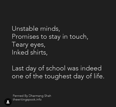 Quotes School Aesthetic, Last School Day Quotes, Leaving Primary School Quotes, Last Day Of School Quotes Memories, School Days Quotes, School Life Memories, School Life Quotes, Farewell Quotes, Exam Quotes