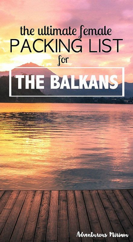 What to Pack for the Balkans | Free Travel Checklist Europe In The Summer, Europe Travel Quotes, Packing List For Europe, Kitchen Styles French, Female Packing List, Europe Packing List, Ultimate Packing List, Balkans Travel, Travel Preparation