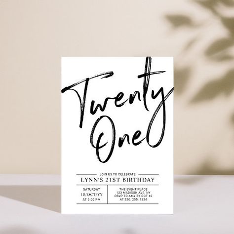 $2.85 | Twenty one | Modern 21st Birthday Party Invitation | Birthday Invitations | black and white, simple, chic, modern, birthday invitation, 21st birthday, twenty one, typography, adult birthday party, milestone birthdays 25th Birthday Party, Fun Invitation, 25th Bday, 25th Birthday Parties, 21st Birthday Invitations, Birthday Designs, Modern Birthday, 21st Birthday Party, Adult Birthday Invitations