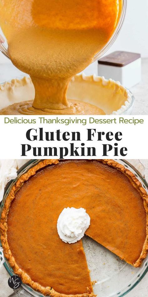 Best Gluten Free Pumpkin Pie, Gf Pumpkin Pie Recipe, Gluten Free Pumpkin Pie Filling, Best Gluten Free Pie Crust Recipe, Gluten Free Pie Crusts, Gluten Free Pie Filling, Gluten Free Dairy Free Pumpkin Pie, Gluten Free Desserts Pumpkin, Thanksgiving Dessert Recipes Gluten Free