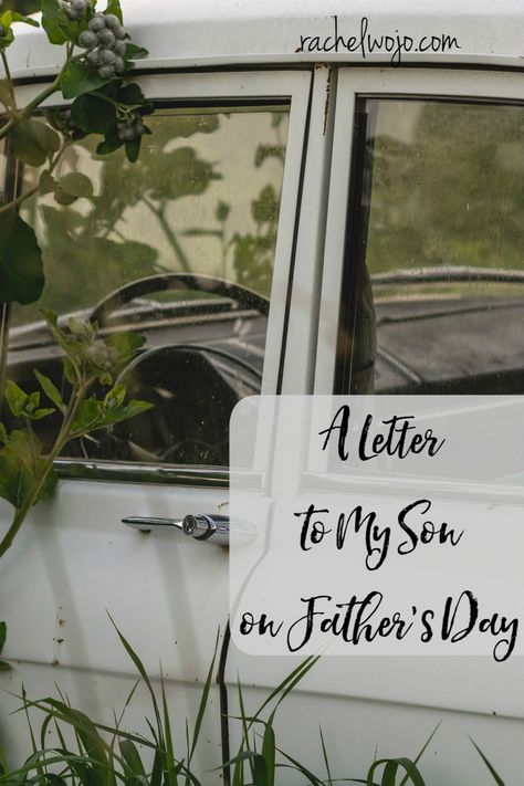 A Letter to My Son on Father’s Day To My Son On Fathers Day From Mom, Father’s Day To Son, A Letter To My Son, Letter To My Son, Letters To My Son, Becoming A Father, To My Son, First Fathers Day, Good Good Father