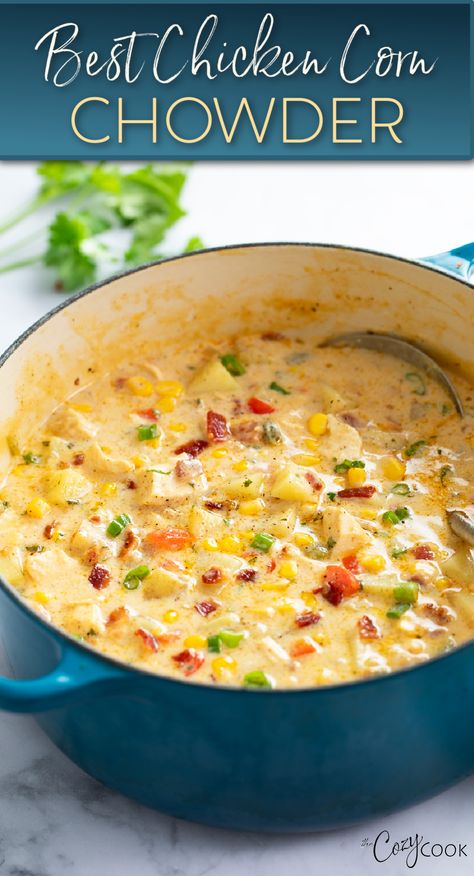 chicken corn chowder in a dutch oven. Bacon Potato Corn Chowder Taste Of Home, Soup To Make With Chicken Broth, Creamy White Chicken Corn Chowder, Potato Corn Soup Chowders, Chicken Broccoli Chowder, Corn Chowder Recipe Easy Fast, Soups And Stews With Chicken, Chicken Corn And Potato Chowder, Spicy Chicken Corn Chowder Soup