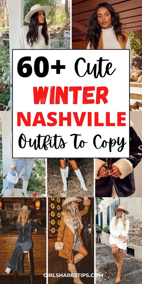 What To Wear In Nashville in December And Winter [2024]: 60+ Best Outfits & Ultimate Packing List Cowgirl Winter Outfits, Country Outfits Winter, Nashville In December, Winter Nashville Outfits, Concert Outfits Winter, What To Wear In Nashville, Country Concert Outfit Winter, Country Concert Outfit Fall, Nashville Outfits Spring