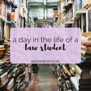 managing your time in law school | brazenandbrunette.com