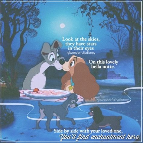 Disney Lady and the Tramp - quote Lady And The Tramp Quotes, Lady And The Tramp Wallpaper Couple, Lady And The Tramp Widgets, Lady And The Tramp Scamp, Lady And The Tramp Gif, Lady And The Tramp Movie Poster, Cross Stitch Quotes, Disney Dogs, Disney Songs