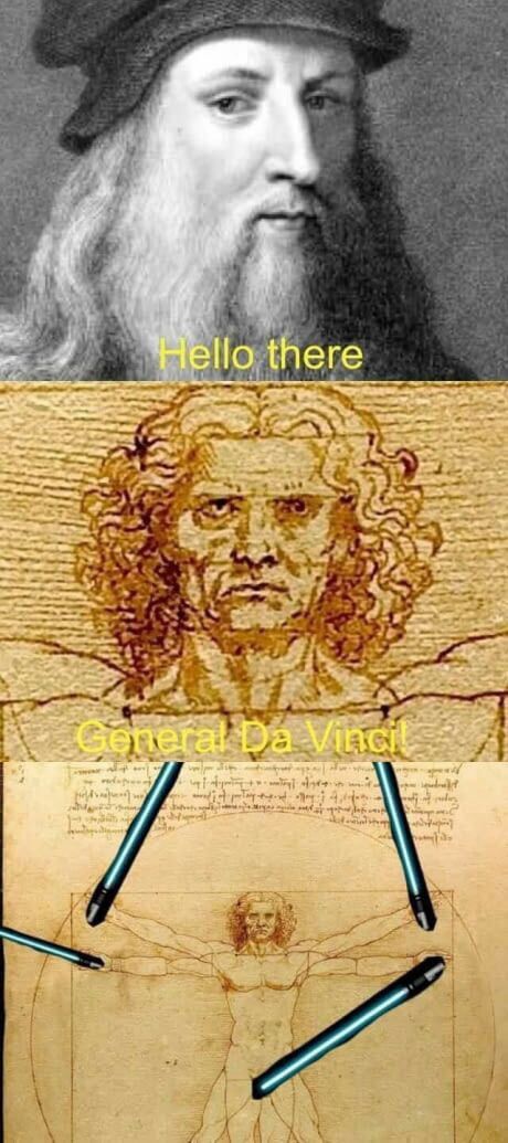 General Da Vinci on 9GAG Star Wars Meme, Jedi Art, General Kenobi, Funny Star Wars Memes, Prequel Memes, Geeky Humor, Star Wars Jokes, Star Wars 2, Star Wars Comics