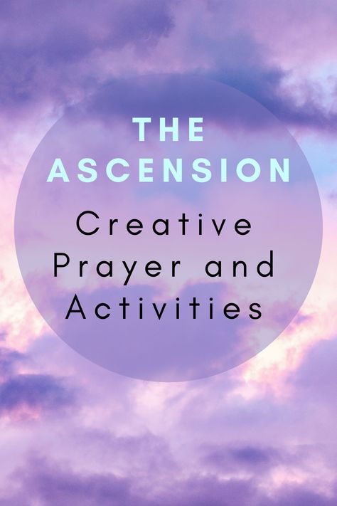 Ascension Craft, Pray Until Something Happens, Prayer Ideas, Ascension Day, Prayer Stations, Prayer Wall, Childrens Bible, Bible Lessons For Kids, Finding God